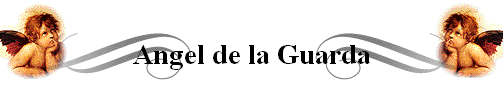 Angel de la Guarda