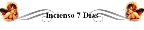 Incienso 7 Dias